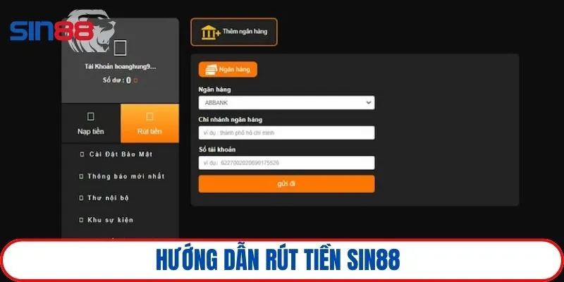 Rút tiền SIN88 2 4 Thao tác giải ngân nhanh