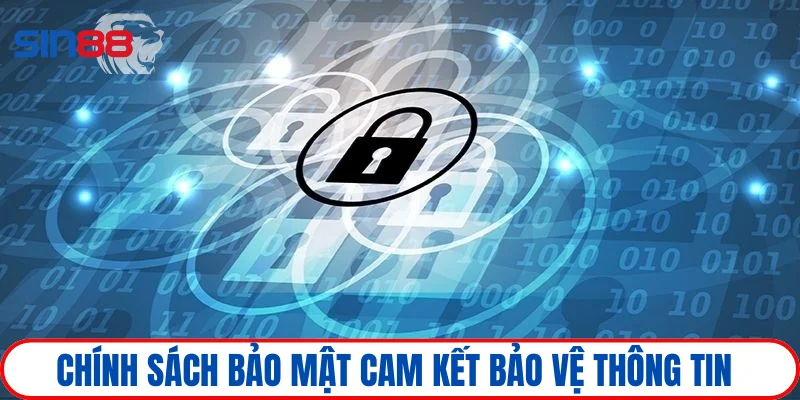 Chính sách bảo mật 1 Bảo vệ dữ liệu nghiêm ngặt